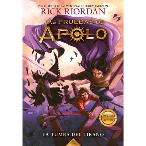 La Tumba Del Tirano ( Las Pruebas De Apolo 4 ) - Rick Riordan