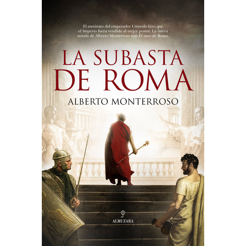 Subasta De Roma,la, De Monterroso, Alberto. Editorial Almuzara En Español