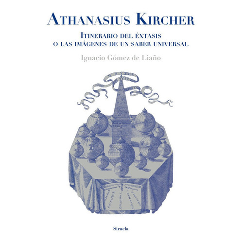 Athanasius Kircher Itinerario Del Extasis O Las Imagenes ...