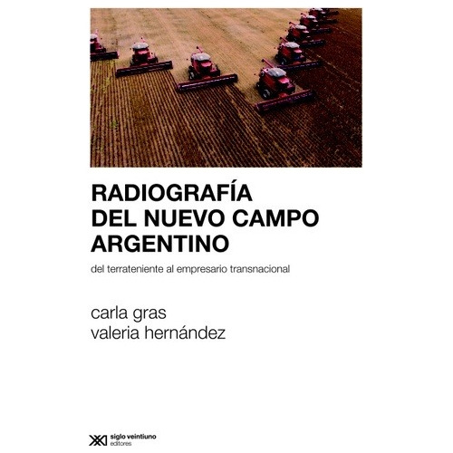 Radiografia Del Campo Argentino