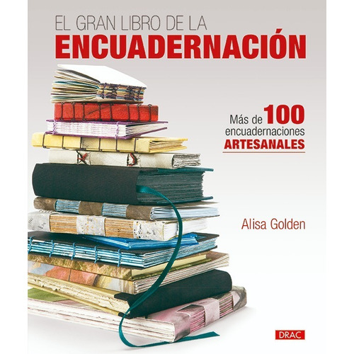 El Gran Libro De La Encuadernación