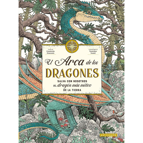El Arca De Los Dragones, De Curatoria Draconis,tomislav Tomic. Editorial Norma Editorial, S.a., Tapa Dura En Español