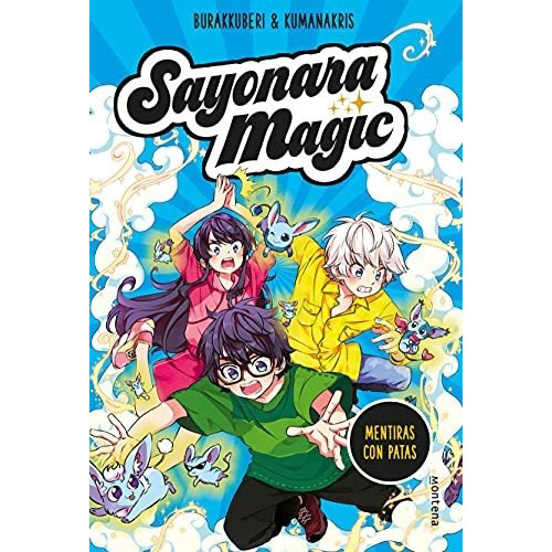 Sayonara Magic 3. Mentiras Con Patas - 