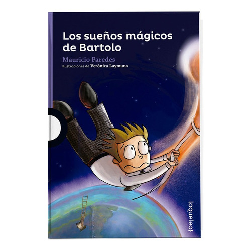 Los Sueños Mágicos De Bartolo