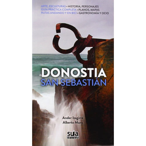 Donostia - San Sebastian, de Izagirre Olaizola, Ander. Editorial Sua Edizioak, tapa blanda en español