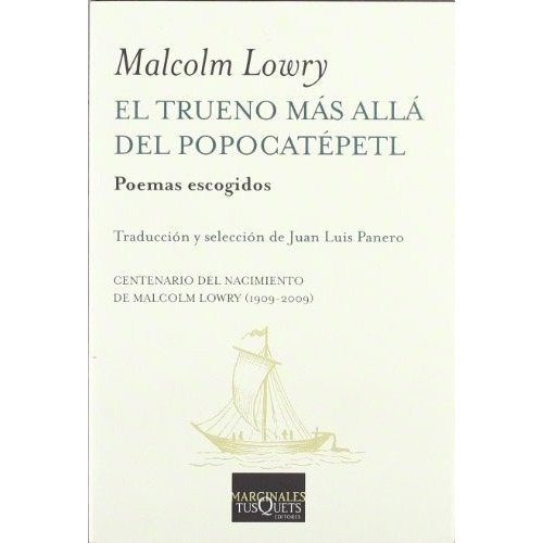 Trueno Mas Alla Del Popocatetl, El, De Malcom Lowry. Editorial Tusquets En Español