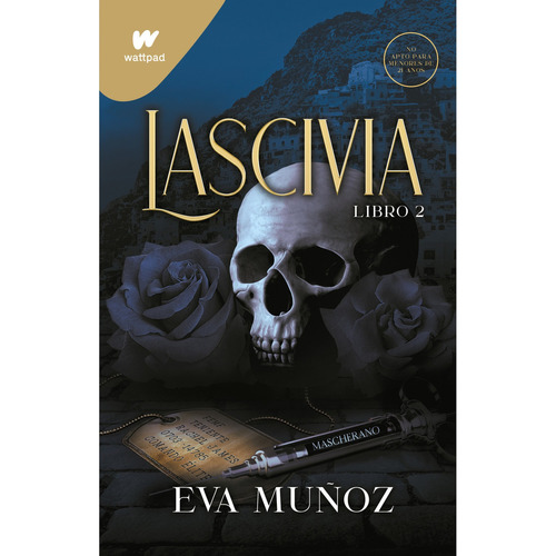 Pecados Placenteros 1 - Lascivia 2, de Muñoz, Eva. Serie Pecados Placenteros, vol. 1. Editorial Montena, tapa blanda, edición 1.0 en español, 2022