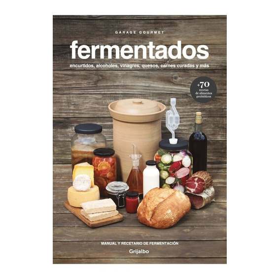 Libro: Fermentados / Garage Gourmet