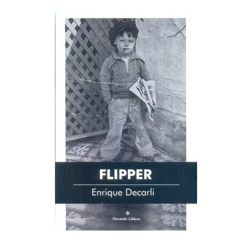 Flipper - Enrique Decarli