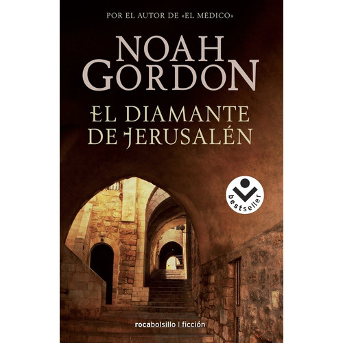 El Diamante De Jerusalén - Noah Gordon