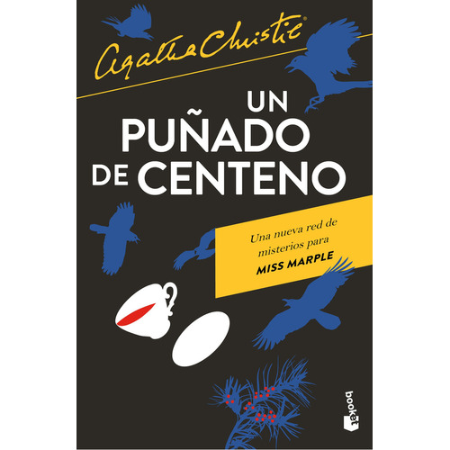 Un Puñado De Centeno, De Agatha Christie., Vol. 1.0. Editorial Booket, Tapa Blanda, Edición 1 En Español, 2023