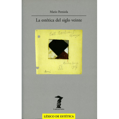 La Estética Del Siglo Veinte, De Mario Perniola. Editorial Oceano De Colombia S.a.s, Tapa Blanda, Edición 2001 En Español