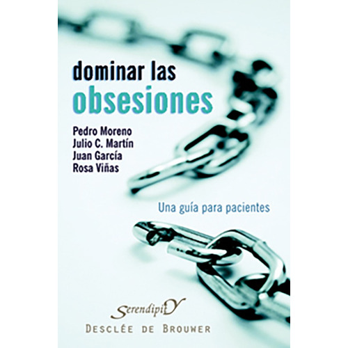 Dominar Las Obsesiones, De Juan García Sánchez Y Otros