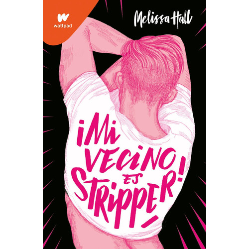 Mi Vecino Es Stripper - Melissa Hall