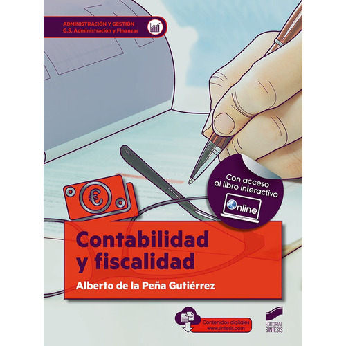 Contabilidad y fiscalidad, de VV. AA.. Editorial SINTESIS, tapa blanda en español