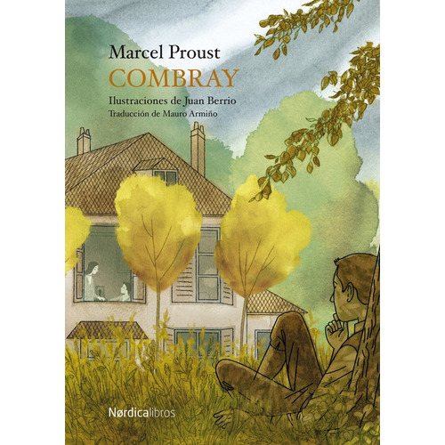 Combray (nuevo) - Marcel Proust, De Marcel Proust. Editorial Nordica, Tapa Blanda En Español