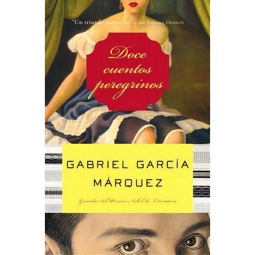 Doce Cuentos Peregrinos, De Gabriel García Márquez. Editorial Vintage Espanol, Tapa Blanda En Español