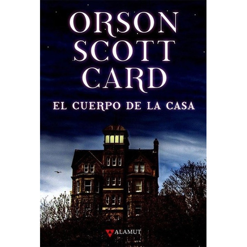 El Cuerpo De La Casa - Card Orson Scott