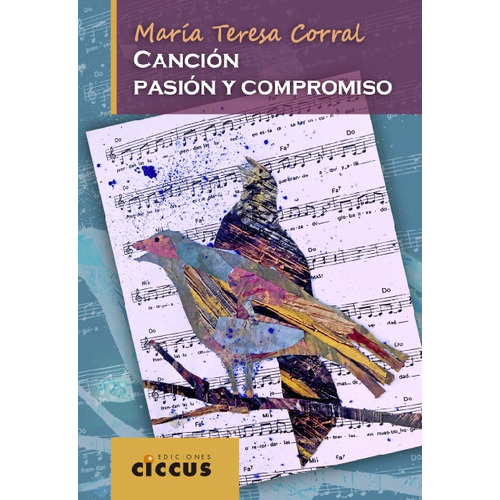 Cancion, Pasion Y Compromiso - Maria Teresa Corral