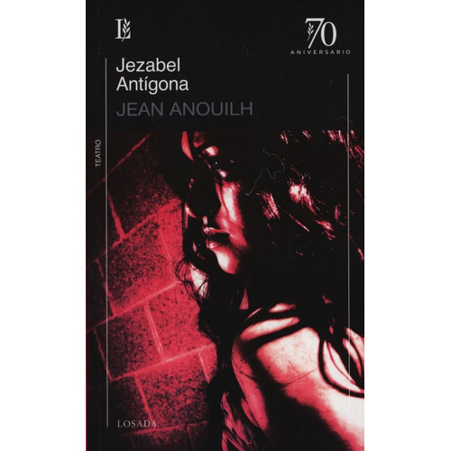 Antigona/ Jezabel (ed.70 Aniversario)