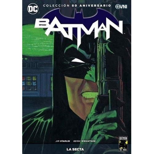 Libro La Secta - Batman - 80 Aniversario, de Starlin, Jim. Editorial OVNI Press, tapa blanda en español, 2019