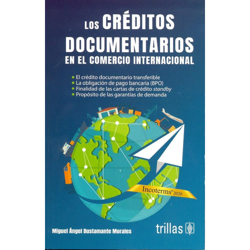 Los Creditos Documentarios En El Comercio Internacional