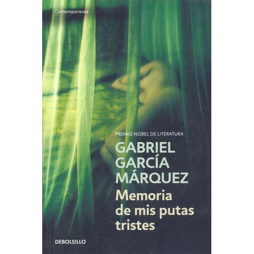 Memorias Putas Tristes (debolsil, De García Márquez, Gabriel. Editorial Debolsillo En Español