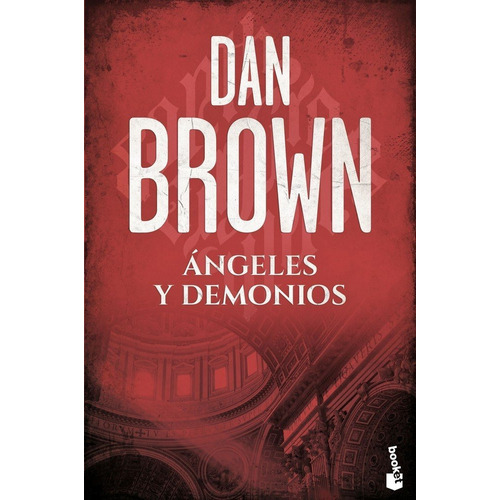 Angeles Y Demonios - Dan Brown