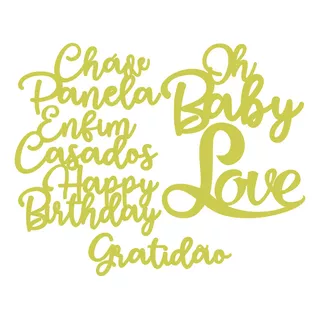 Lettering Oh Baby+happy Birthday+love E Outros Mdf Dourado