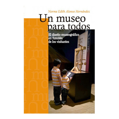 Un Museo Para Todos.