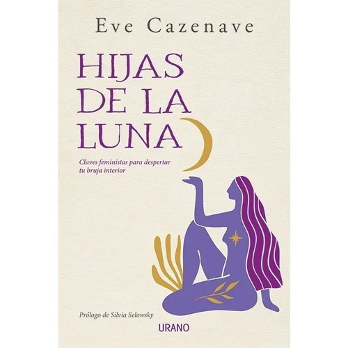 Libro Hijas De La Luna - Eve Cazenave