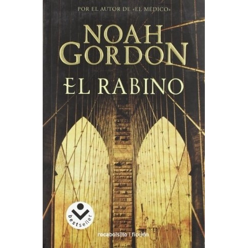 Rabino, El, De Noah Gordon. Roca Editorial En Español