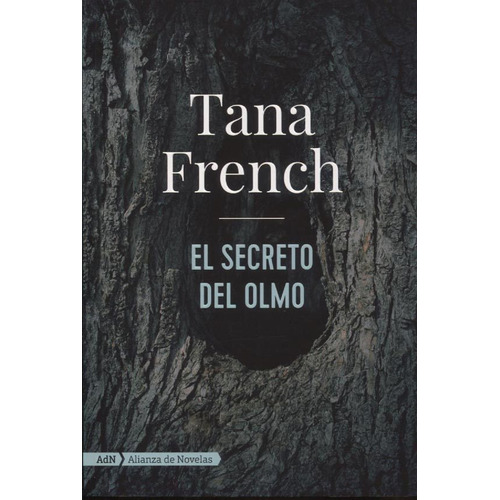 El Secreto Del Olmo - Tana French