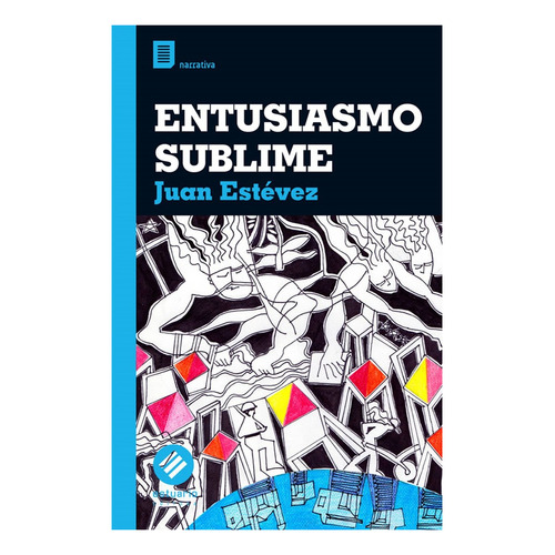 Entusiasmo Sublime - Juan Estevez
