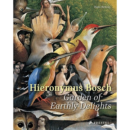 Book : Hieronymus Bosch: Garden Of Earthly Delights - Han...