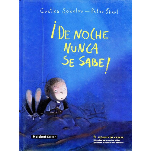 De Noche Nunca Se Sabe !, De Sokolov Cuetka. Editorial Robin Book Malsinet, Tapa Dura En Español, 2008