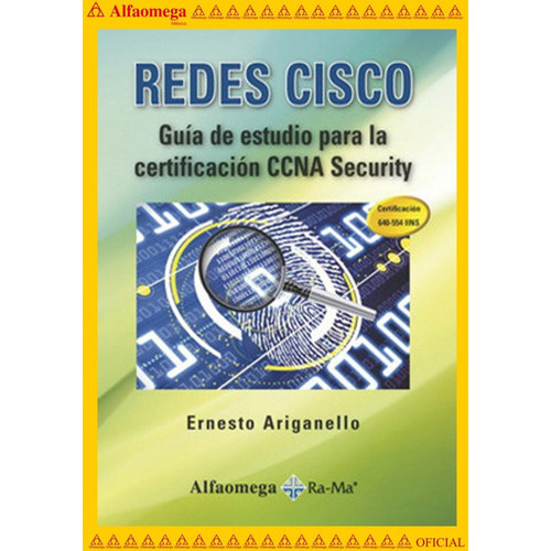 Libro Ao Redes Cisco - Guía De Estudio Para La Certificación Ccna, De Ariganello, Ernesto. Editorial Alfaomega Grupo Editor, Tapa Blanda, Edición 1 En Español, 2013