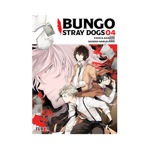 Bungo Stray Dogs # 04, de Kafka Asagiri. Serie BUNGO STRAY DOGS, vol. 04. Editorial Ivrea, tapa blanda en español