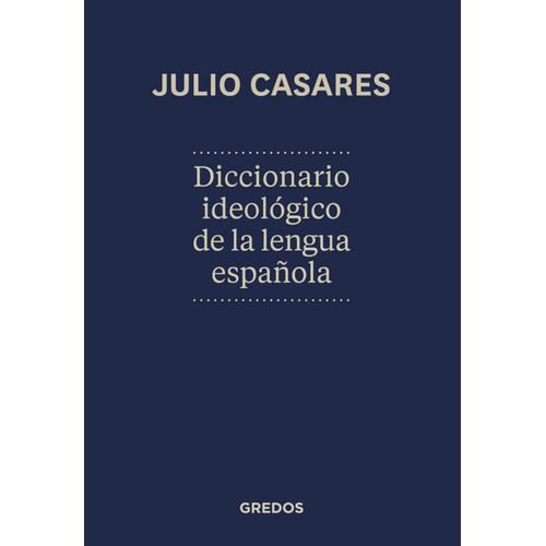 Diccionario Ideologico De La Lengua Española