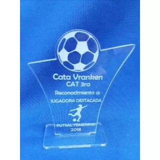 Trofeo Souvenir Acrílico Fútbol Femenino Por 35 Unidades