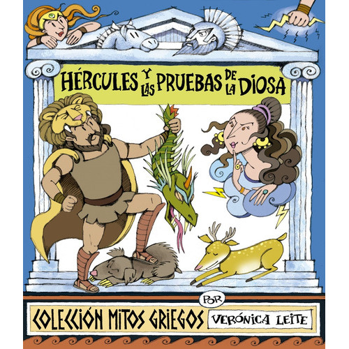 Hércules Y Las Pruebas De La Diosa, de Verónica Leite. Editorial Rey Tatu, tapa blanda, edición 1 en español