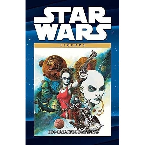 Col. Star Wars Legends 13: Los Cazarrecompensas - Brian Wood