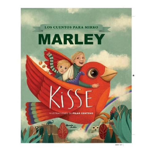 Libro Kisse : Los Cuentos Para Mirko - Marley (tapa Dura)