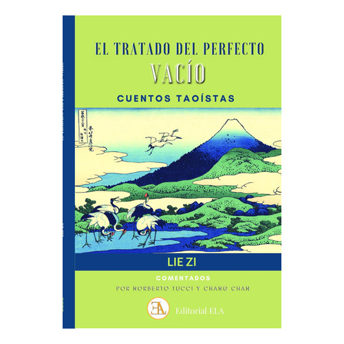 El tratado del perfecto vacío: No, de Zi, Lie., vol. 1. Editorial Ediciones Librería Argentina, tapa pasta blanda, edición 1 en español, 2023