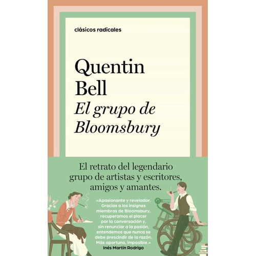 El Grupo De Bloomsbury - Quentin Bell -rh