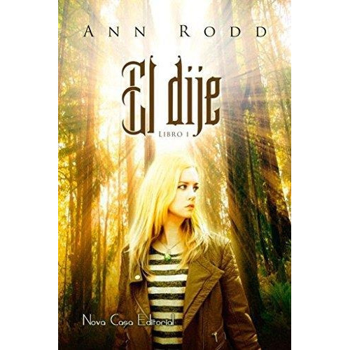 Libro El Dije (libro 1) - Ann Rodd