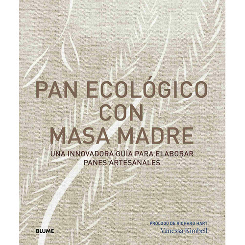Libro Pan Ecologico Con Masa Madre