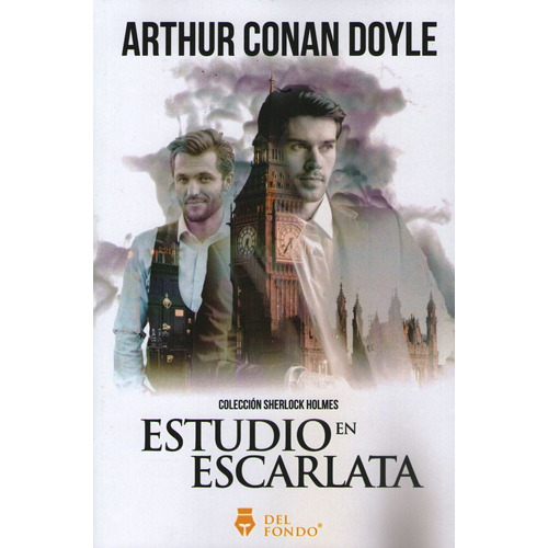Estudio en Escarlata, de an Doyle, Arthur. Del Fondo Editorial, tapa blanda en español, 2019