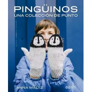 Pinguinos - Anna Maltz - Español - Tejido Palillos