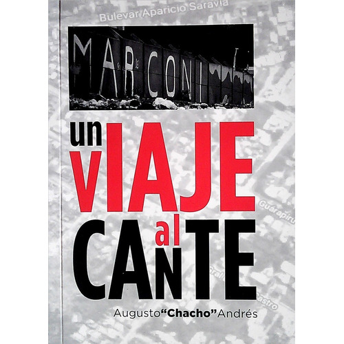 Un Viaje Al Cante, de Augusto Chacho Andrés. Varios-Editorial Recortes, tapa blanda, edición 1 en español